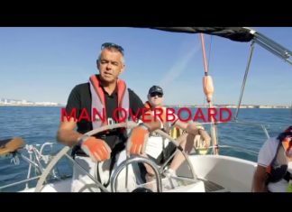 The Man Overboard Manoeuvre – Heave to & Drift.